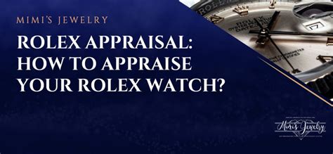 rolex appraisal chicago|rolex watch appraisal near me.